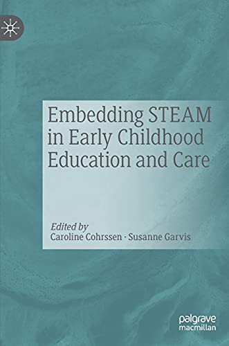 Embedding Steam In Early Childhood Education And Care