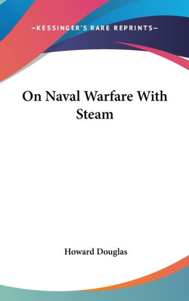 On Naval Warfare With Steam