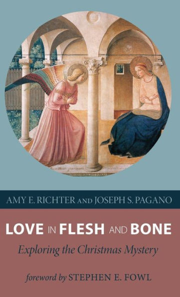 Love in Flesh and Bone: Exploring the Christmas Mystery
