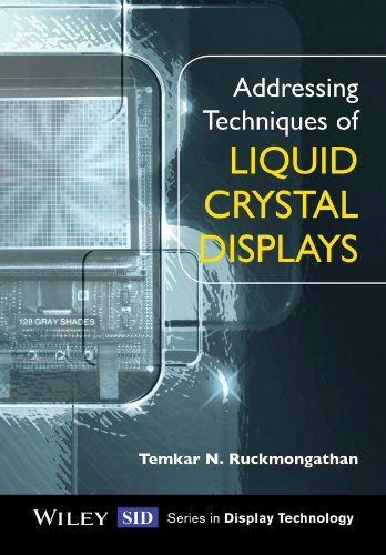 Addressing Techniques Of Liquid Crystal Displays (Wiley Series In Display Technology)