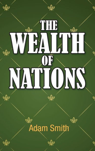The Wealth of Nations