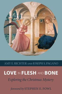 Love in Flesh and Bone