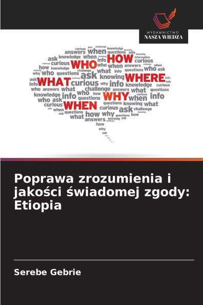 Poprawa zrozumienia i jakości świadomej zgody: Etiopia