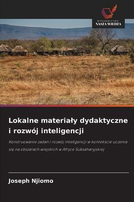 Lokalne materialy dydaktyczne i rozwój inteligencji