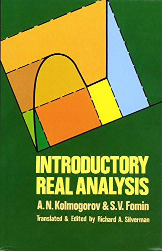 Introductory Real Analysis (Dover Books On Mathematics)