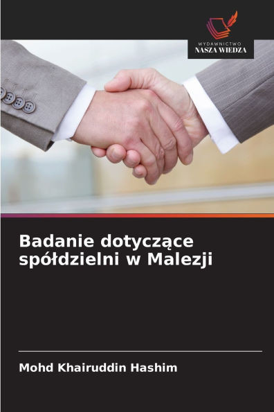 Badanie dotyczące spóldzielni w Malezji