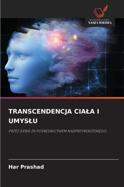 Transcendencja Ciala I Umyslu