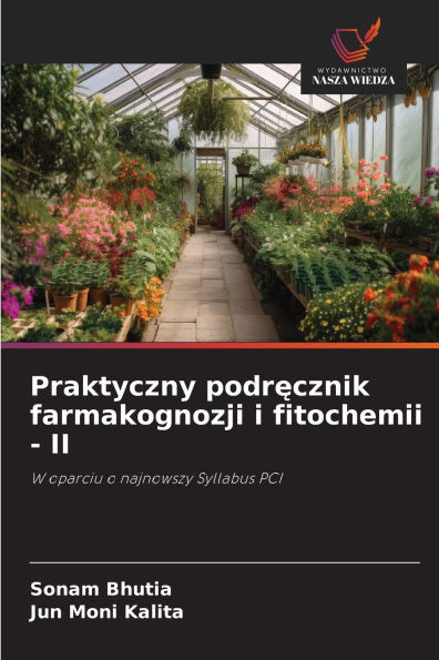 Praktyczny podręcznik farmakognozji i fitochemii - II
