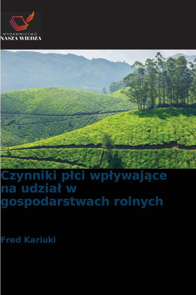 Czynniki plci wplywające na udzial w gospodarstwach rolnych