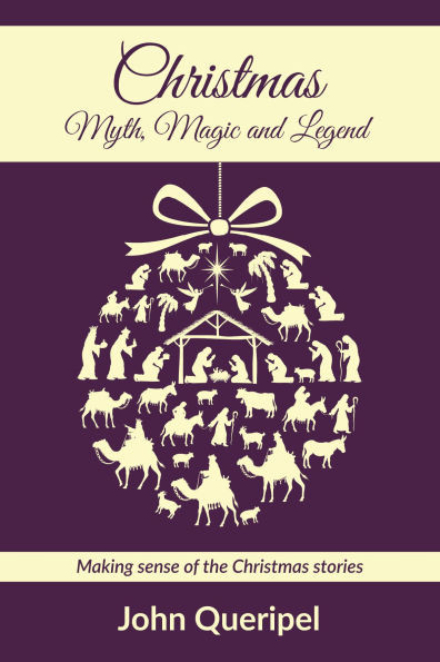 Christmas: Myth, Magic and Legend