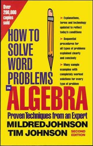 How To Solve Word Problems In Algebra, (Proven Techniques From An Expert)
