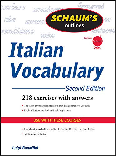 Schaum'S Outline Of Italian Vocabulary, Second Edition (Schaum'S Outlines)