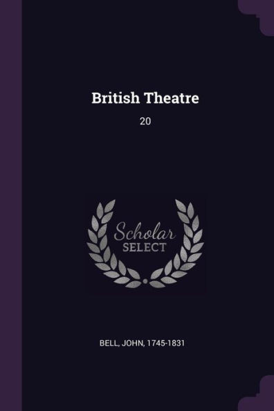 British Theatre: 20