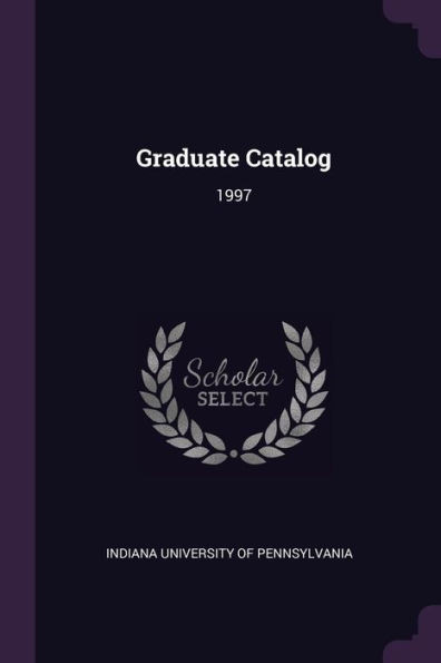 Graduate Catalog: 1997