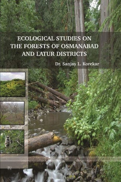 Ecological Studies on the Foreste of Osmanabad and Latur Districts
