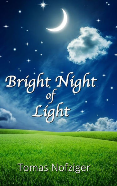 Bright Night of Light