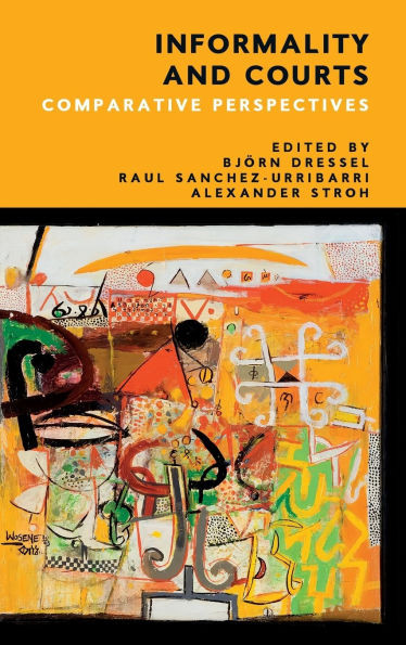 Informality and Courts: Comparative Perspectives
