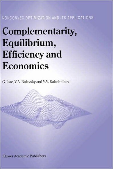 Complementarity, Equilibrium, Efficiency and Economics