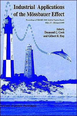 Industrial Applications of the Mössbauer Effect: Proceedings of Isiame 2000 Held in Virginia Beach, Usa, 13-18 August 2000