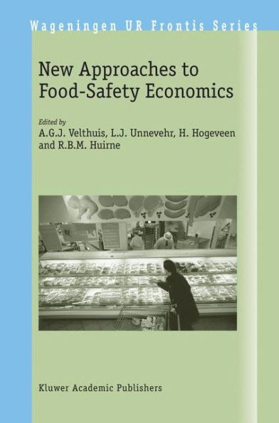 New Approaches to Food-Safety Economics