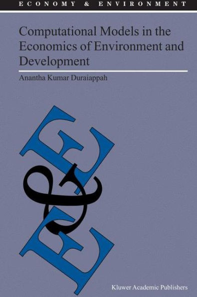 Computational Models in the Economics of Environment and Development