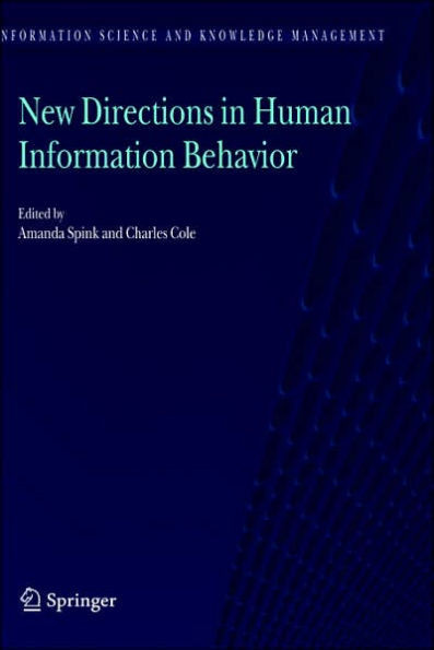 New Directions in Human Information Behavior