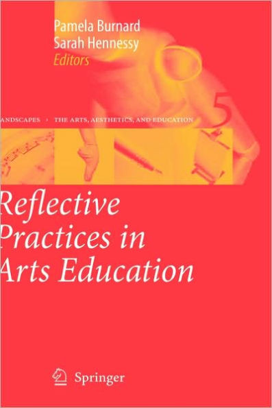 Reflective Practices in Arts Education