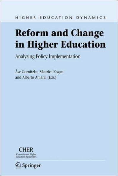 Reform and Change in Higher Education: Analysing Policy Implementation