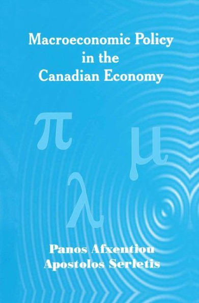 Macroeconomic Policy in the Canadian Economy