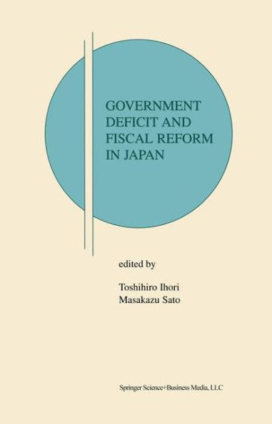 Government Deficit and Fiscal Reform in Japan