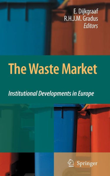 The Waste Market: Institutional Developments in Europe