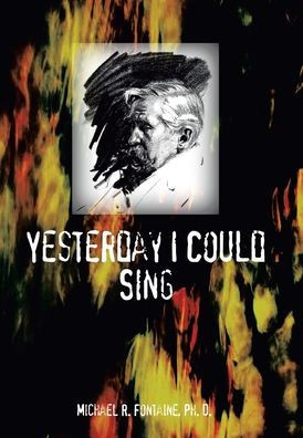Yesterday I Could Sing