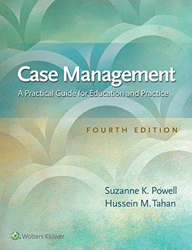 Case Management: A Practical Guide For Education And Practice
