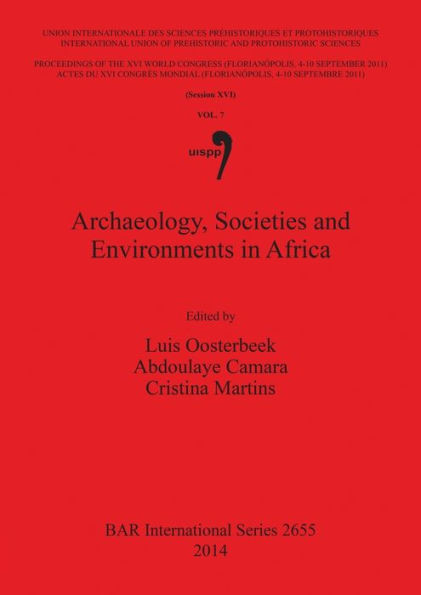 Archaeology, Societies and Environments in Africa