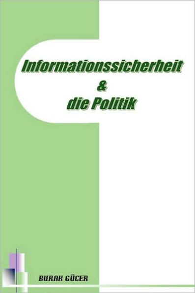 Informationssicherheit Und Die Politik