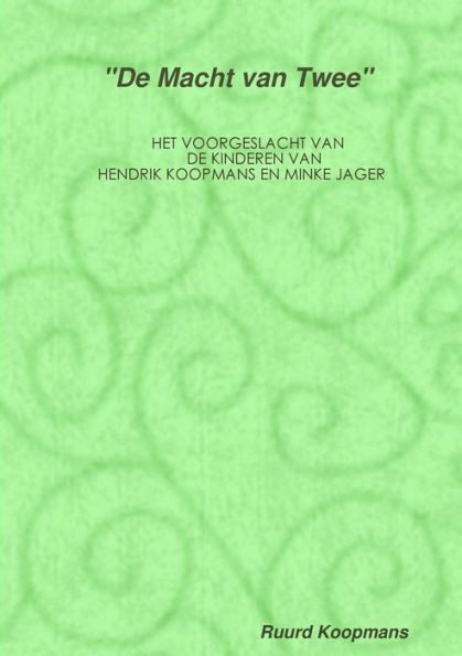 ""De Macht van Twee""
