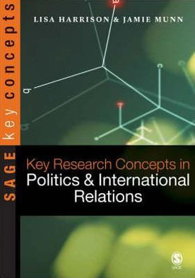 Key Research Concepts in Politics and International Relations