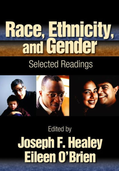 Race, Ethnicity, and Gender: Selected Readings