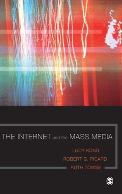 The Internet and the Mass Media
