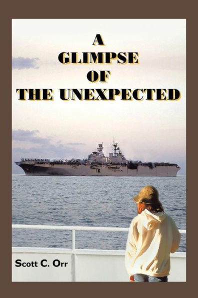 A Glimpse of the Unexpected
