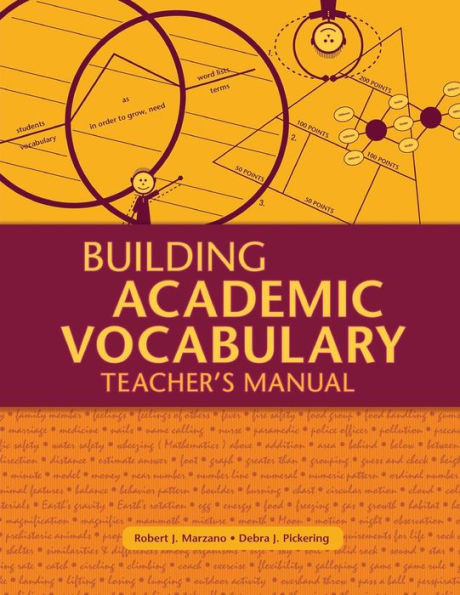 Building Academic Vocabulary: Teacher's Manual (Teacher's Manual)
