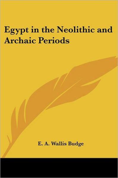 Egypt in the Neolithic and Archaic Periods