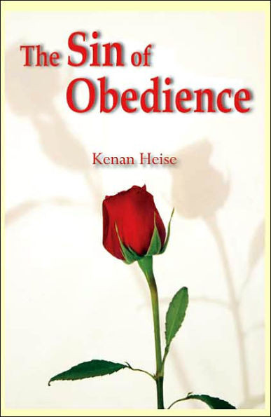 The Sin of Obedience