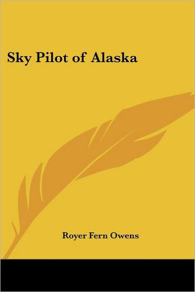 Sky Pilot of Alaska