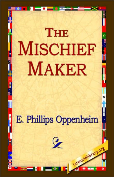 The Mischief-Maker