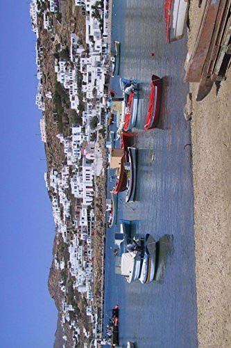 Boats in Harbor at Mykonos Cyclades, Greece Journal: 150 page lined notebook/diary