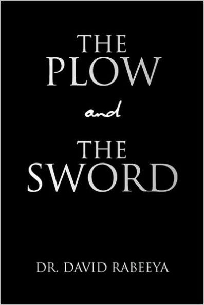 The Plow and the Sword