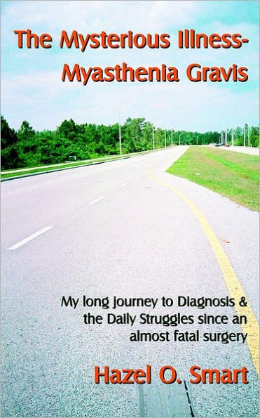 The Mysterious Illness-Myasthenia Gravis