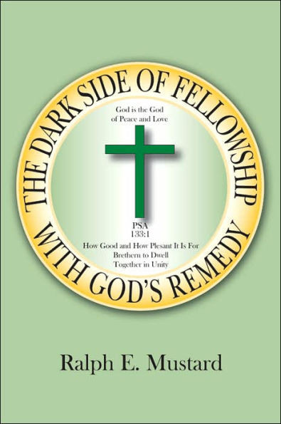 The Dark Side of Fellowship With God's Remedy
