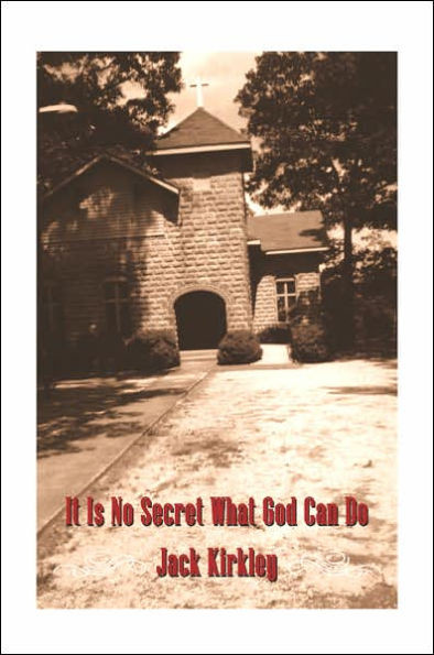 It Is No Secret What God Can Do